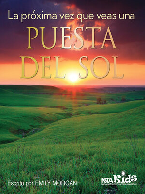 cover image of La próxima vez que veas una puesta del sol